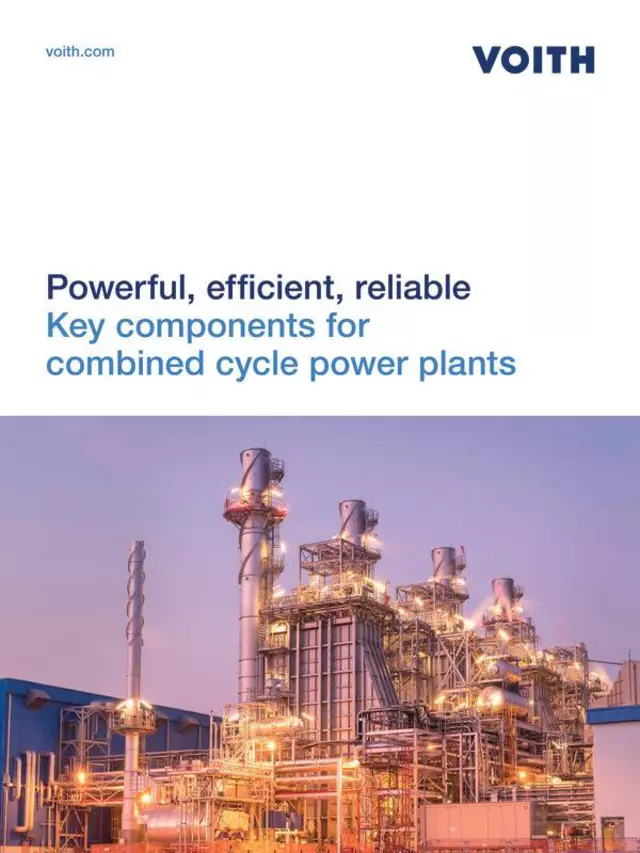 Powerful, efficient, reliable | Key components for combined cycle power plants