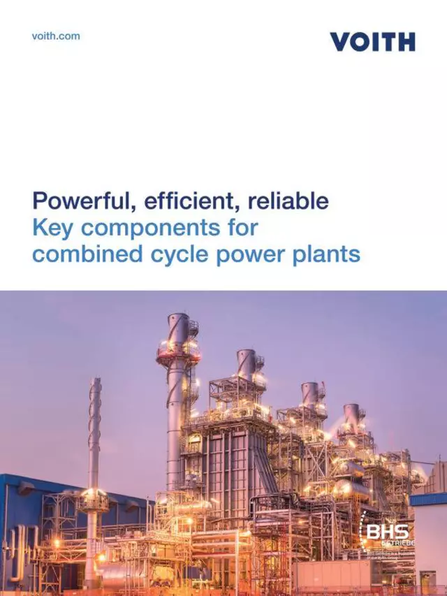 Powerful, efficient, reliable | Key components for combined cycle power plants