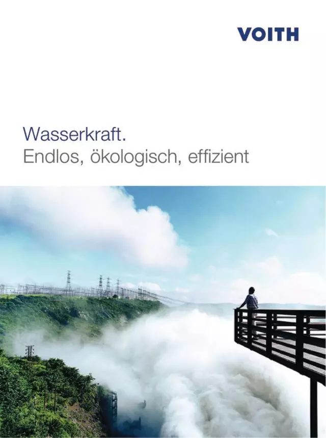 Wasserkraft. Endlos, ökologisch, effizient