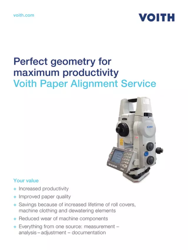 Perfect geometry for maximum productivity – Voith Paper Alignment Service