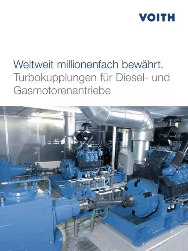 Weltweit millionenfach bewährt. Turbokupplungen für Diesel- und Gasmotorenantriebe