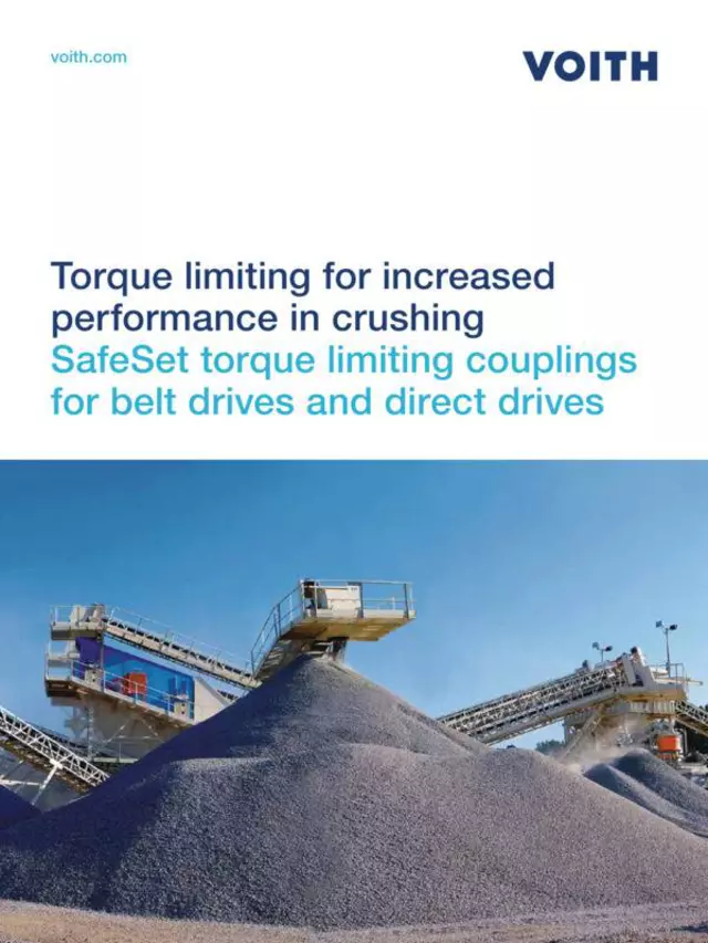 Torque limiting for increased performance in crushing 
SafeSet torque limiting couplings for belt drives and direct drives