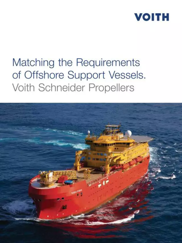 Matching the Requirements of Offshore Support Vessels | Voith Schneider Propellers