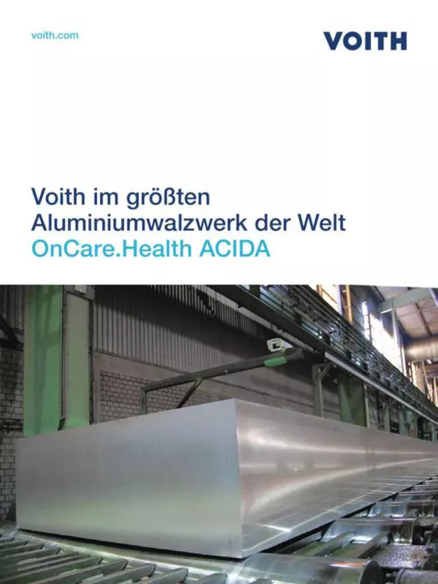 Voith im größten Aluminiumwalzwerk der Welt - OnCare.Health ACIDA